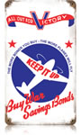 "Keep It Up" Vintage Metal Sign